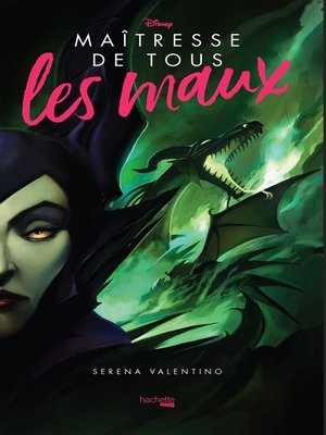 cover image of Villains--Maîtresse de tous les maux